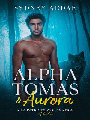 cover image of Alpha Tomas & Aurora